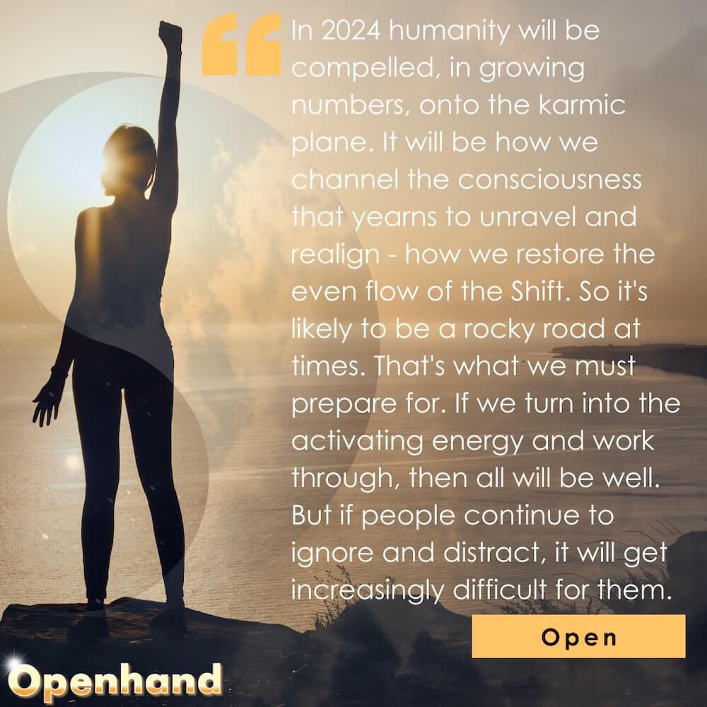 Openhand New Year Message 2024...Gateways to the Golden Age Openhand